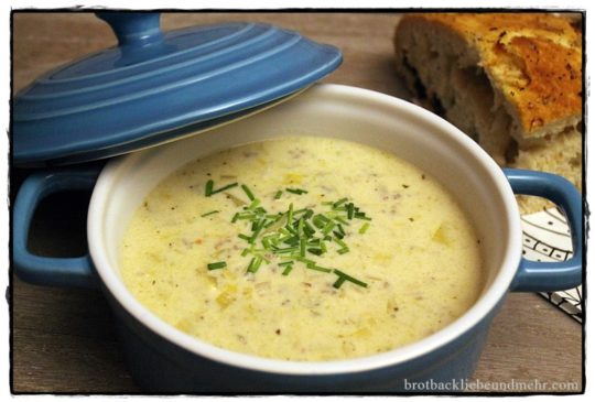 Käse-Lauchsuppe - Brotbackliebe ... und mehr