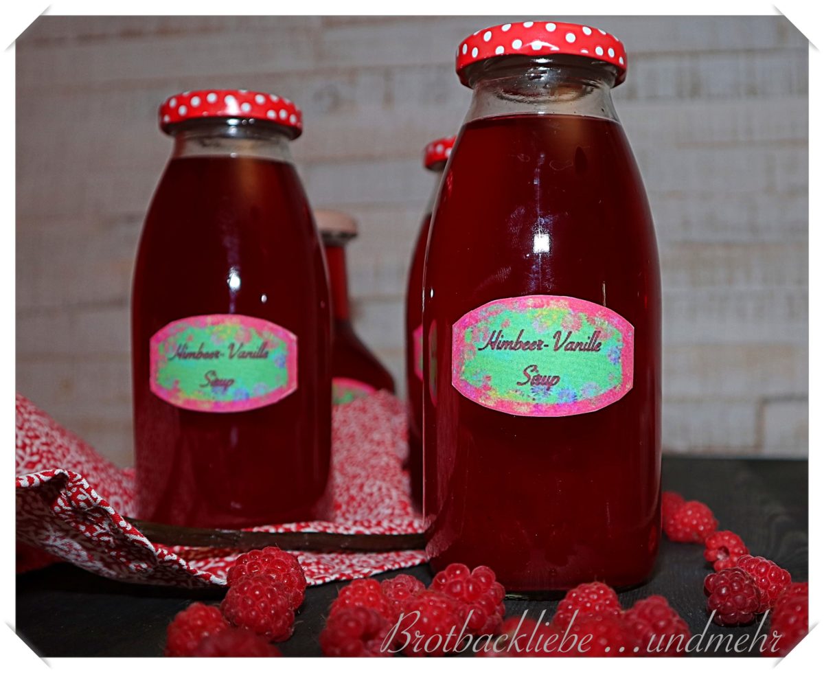 Himbeer-Vanille-Sirup - Brotbackliebe ... und mehr