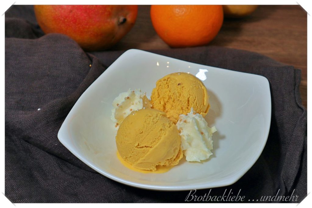 Mango-Orangen-Eis mit Mascarpone - Brotbackliebe ... und mehr Mango-Orangen-Eis mit Mascarpone - Brotbackliebe ... und mehr